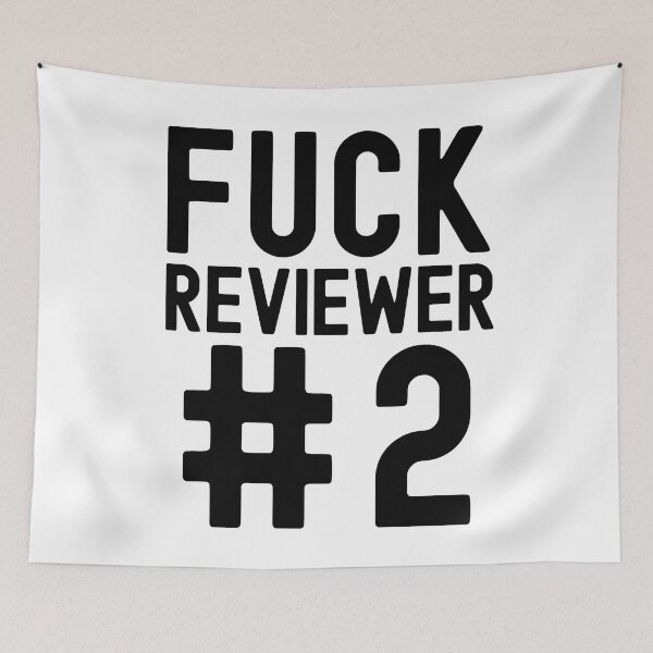 Item preview, Fuck Reviewer #2 - Funny Professor, Professor Humor, Peer Review, Full Professor, Professor Gift, Associate Professor, Tenure Gift, Assistant Professor, Retired Professor, R21, R01 designed and sold by jadedscientist.