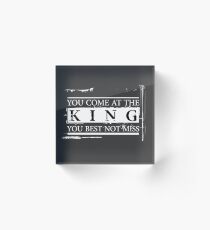 "You Come at the King, You Best Not Miss" - The Wire (Light) Acrylic Block