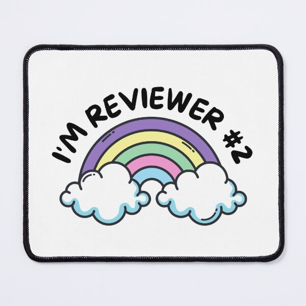 Item preview, I'm Reviewer #2 - Assistant Professor, Peer Review, Associate Professor, Tenure, Postdoc, Grad student designed and sold by jadedscientist.