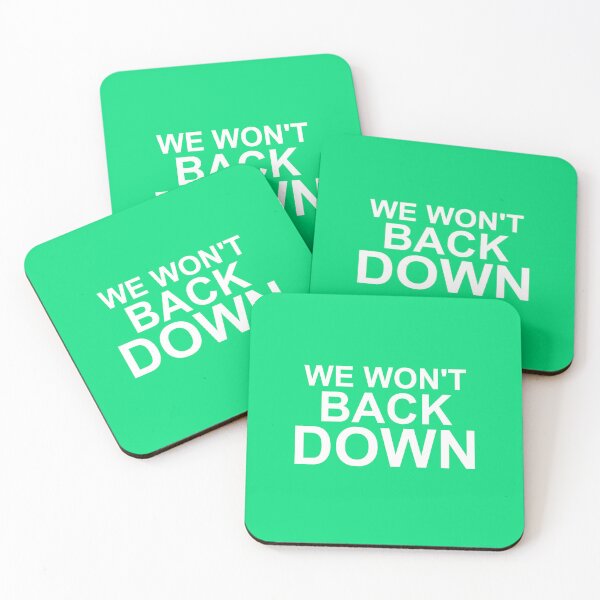 Item preview, We Won't Back Down, Pro Choice, designed and sold by dgavisuals.