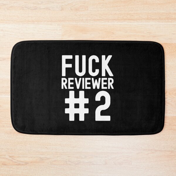 Item preview, Fuck Reviewer #2 - Peer Review, Funny Professor, Professor Humor, Full Professor, Professor Gift, Associate Professor, Tenure Gift, Assistant Professor, Retired Professor, R21, R01 designed and sold by jadedscientist.