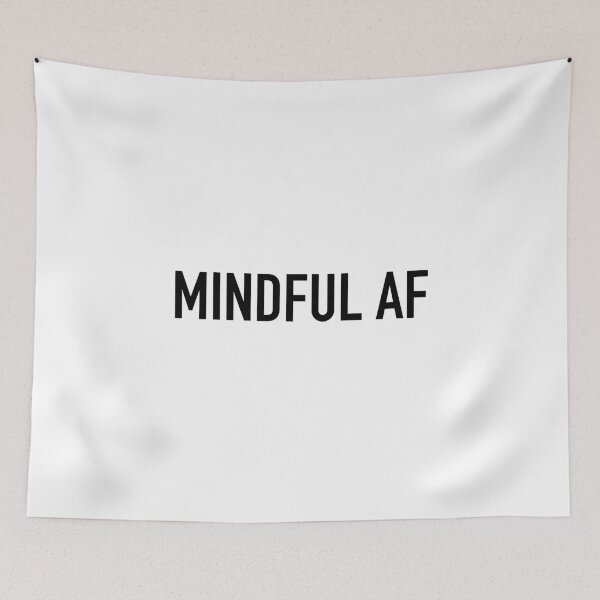 Item preview, Mindful AF designed and sold by Maris S.