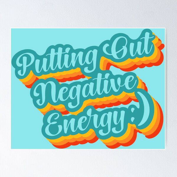Item preview, Putting Out Negative Energy :) designed and sold by Chimerillaneous.