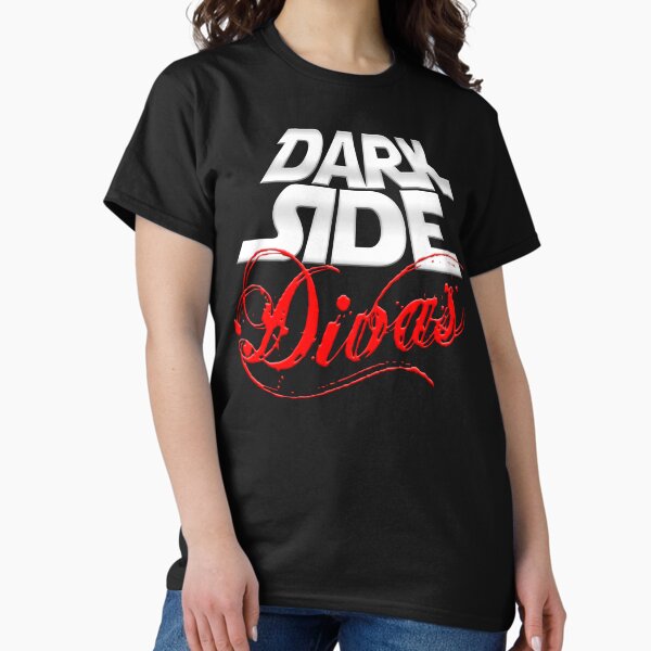 Dark Side Divas apparel Classic T-Shirt