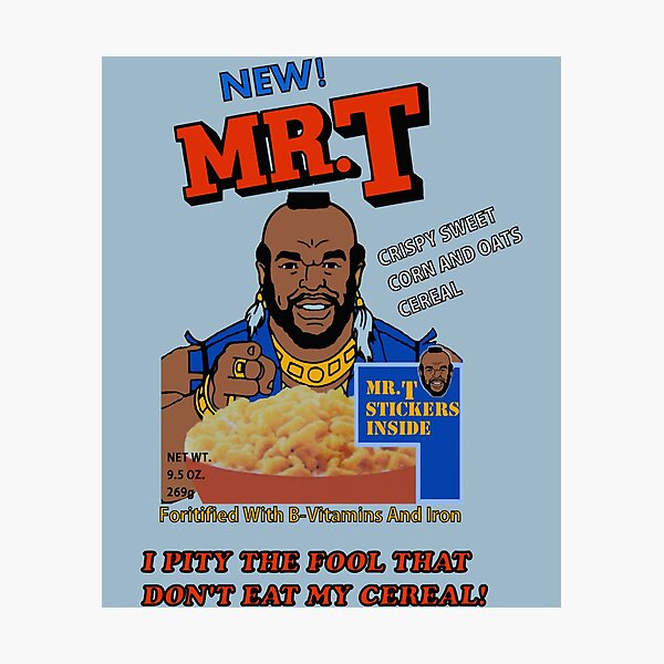 Item preview, Overcome The Enemy I Pity Fool That Don'T Eat My Cereal! Gift Movie Fans designed and sold by Suicannout121.
