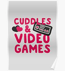 Cuddles and videogames Poster