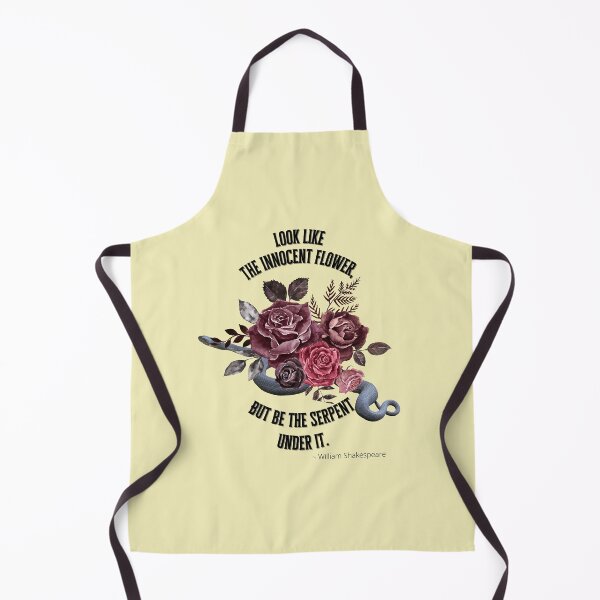 Item preview, Look like the innocent flower, but be the serpent under it ~ William Shakespeare designed and sold by Edenglow Prints & Peculiars.