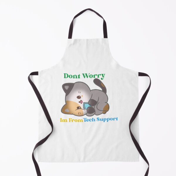 Item preview, Dont Worry Im From Tech Support designed and sold by HongThuyet.