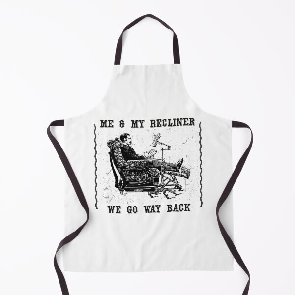 Item preview, Me & My Recliner, We Go Way Back designed and sold by Gibbonzo.
