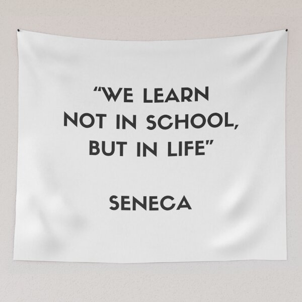 Item preview, Stoic Philosophy Quote by Seneca - We learn not in school but in life designed and sold by Inspirationmotivation.