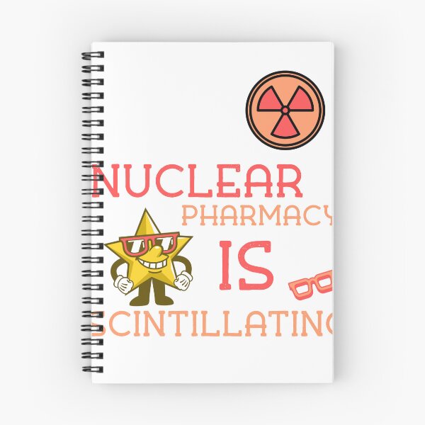 Item preview, Nuclear Pharmacy is Scintillating designed and sold by TeesbyRXDude.