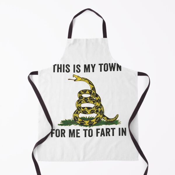 Item preview, This Is My Town For Me To Fart In designed and sold by TayissaGrealy.