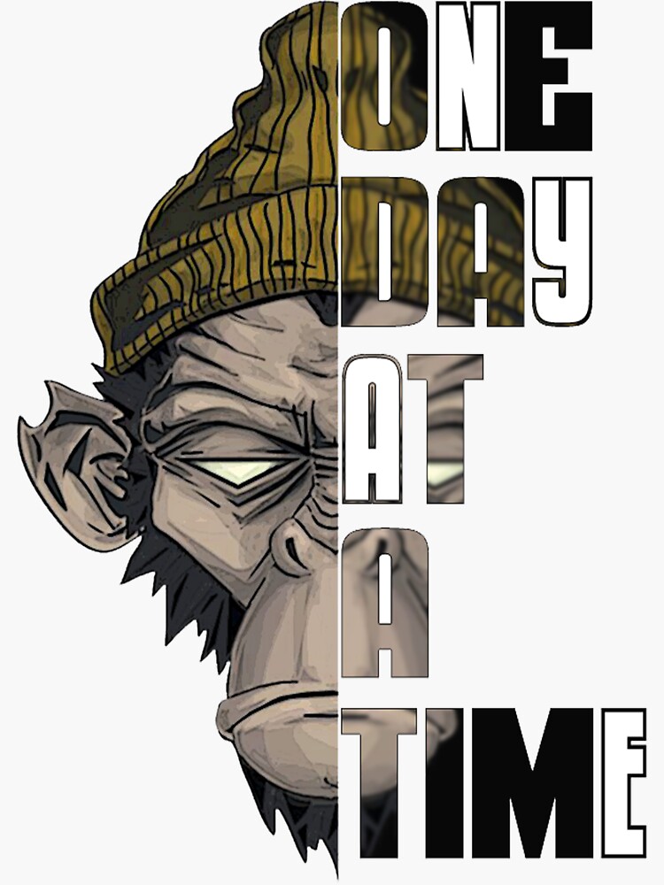 one-day-at-a-time-sticker-for-sale-by-kevzplus-redbubble