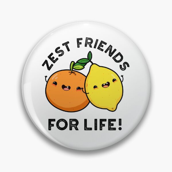 Item preview, Zest Friends For Life Funny Fruit Puns  designed and sold by punnybone.
