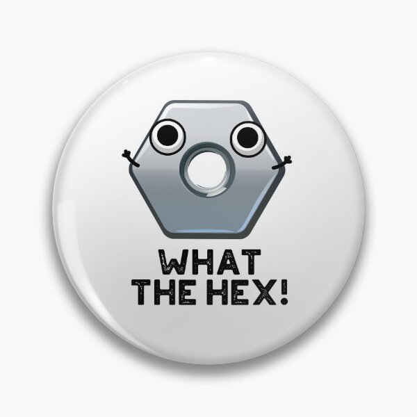 Item preview, What The Hex Funny Hexagon Puns  designed and sold by punnybone.