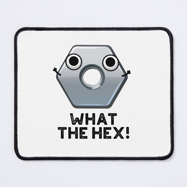 Item preview, What The Hex Funny Hexagon Puns  designed and sold by punnybone.