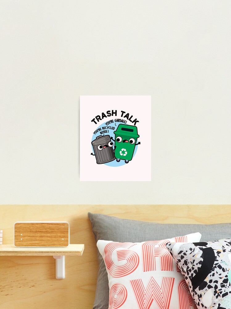 Trash Talk Funny Garbage Bin Pun Sticker