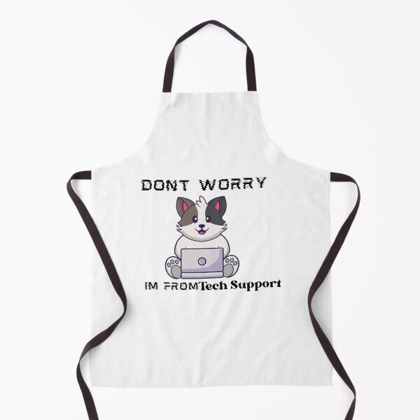 Item preview, Dont Worry Im From Tech Support designed and sold by HongThuyet.