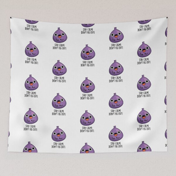 Item preview, Stay Calm Don't Fig Out Funny Fruit Puns  designed and sold by punnybone.