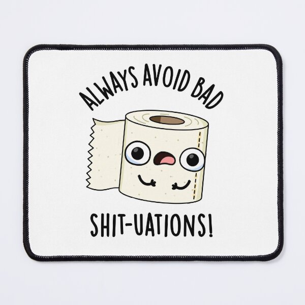 Item preview, Always Avoid Bad Shit-tuations Funny Toilet Paper Puns  designed and sold by punnybone.