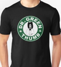 Dr. Green THumb Unisex T-Shirt