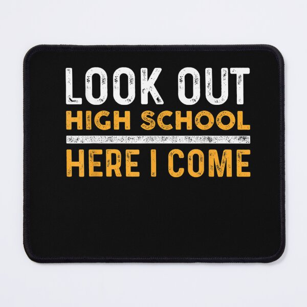 Item preview, Look out high school here i come T-Shirt designed and sold by BurauOsborn.