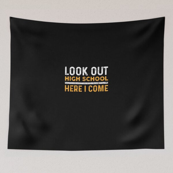 Item preview, Look out high school here i come T-Shirt designed and sold by BurauOsborn.