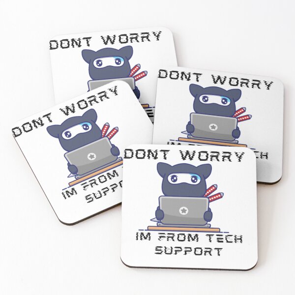 Item preview, Dont Worry Im From Tech Support designed and sold by HongThuyet.