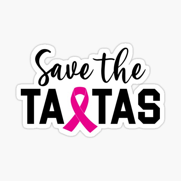 Save The Tatas Merch & Gifts for Sale