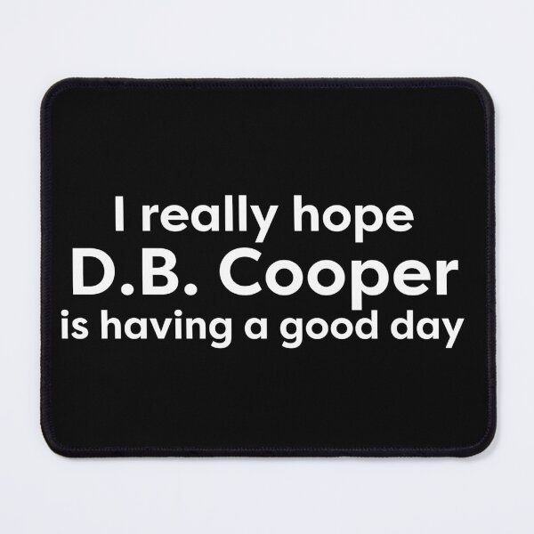 Item preview, I love DB Cooper designed and sold by thegoldenyears.