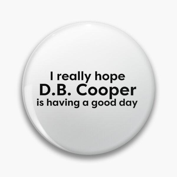 Item preview, I really love DB Cooper designed and sold by thegoldenyears.