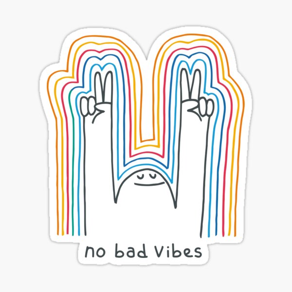 No Bad Vibes Sticker For Sale By Amalucka Redbubble 9392