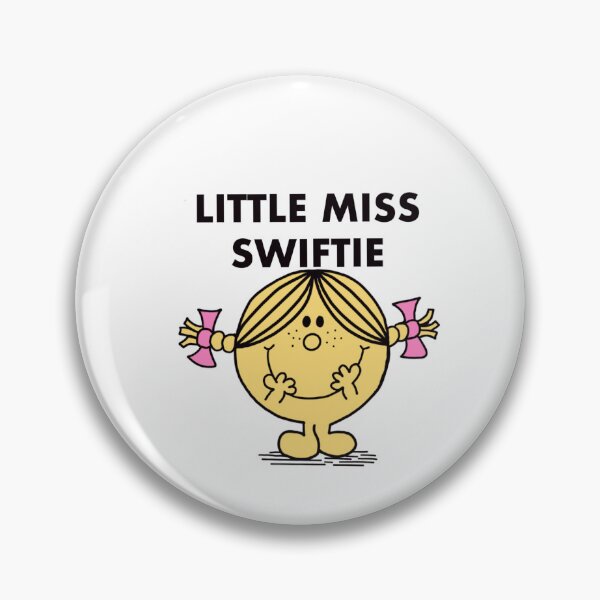 little miss swiftie sticker Pin
