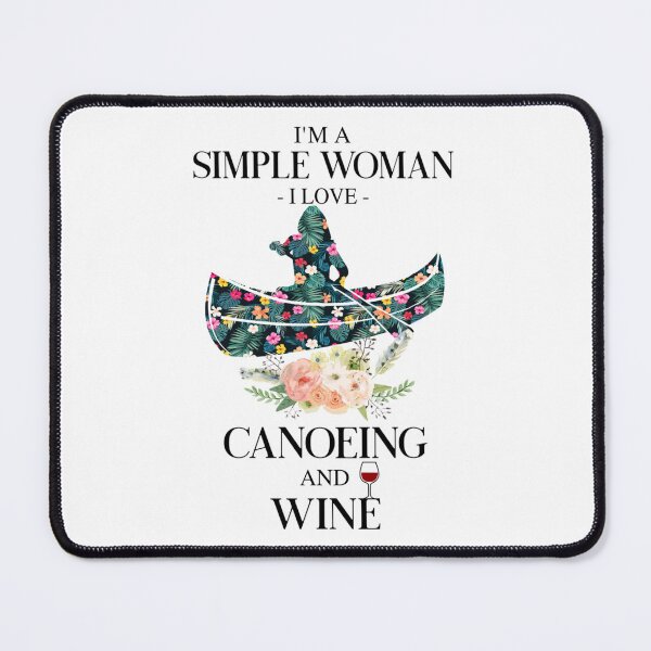 Item preview, Canoeing Im a Simple Woman designed and sold by ClothingTX.
