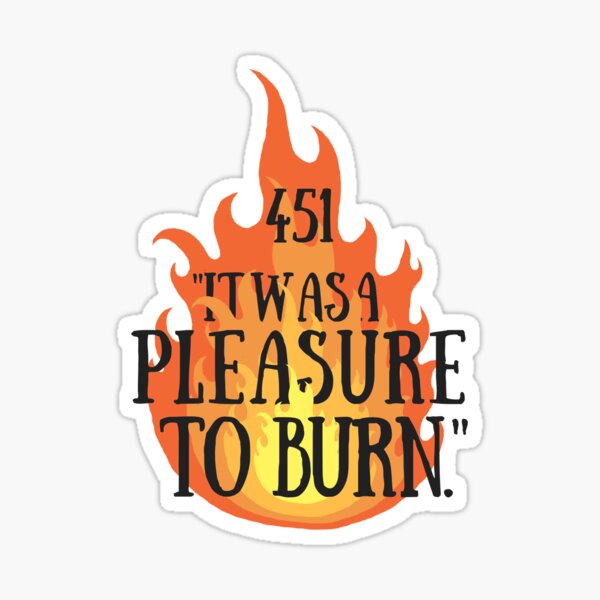 Item preview, It was a pleasure to burn. designed and sold by gailfabulaphile.