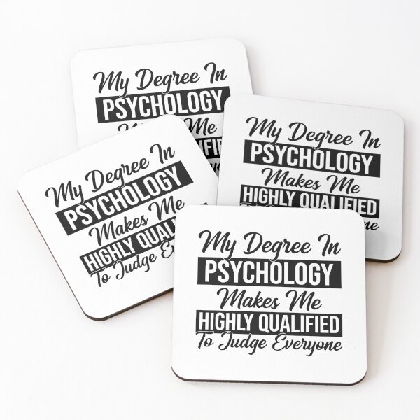 Item preview, My Degree In Psychology Makes Me Highly Qualified To Judge Everyone psychology graduate gift, funny gift idea designed and sold by stonebridge97.