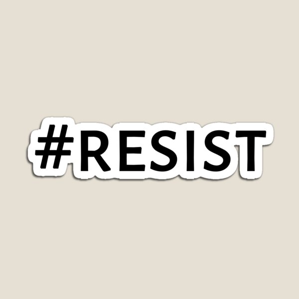 Item preview, #Resist designed and sold by Jaime Pharr.