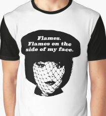 Flames on the Side of My Face Graphic T-Shirt