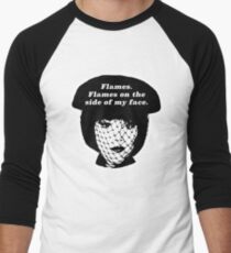 Flames on the Side of My Face Men's Baseball ¾ T-Shirt