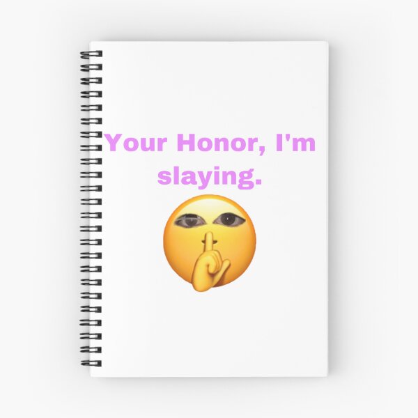 Item preview, ur honor im slaying Classic T-Shirt designed and sold by BrysonRosea.