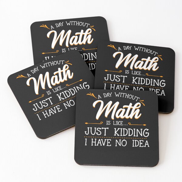 Item preview, A Day Without Math Student Mathematics Lover Mathematician designed and sold by leshiarivers.
