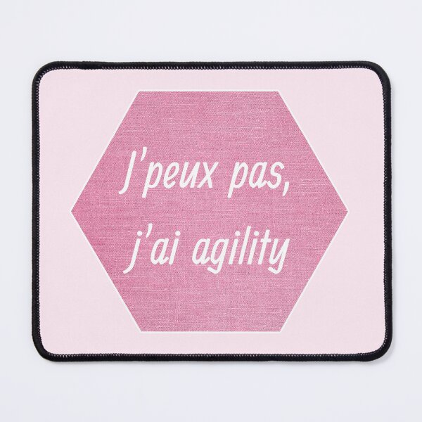 Item preview, I can't, I have agility in a pink hexagon for agility and dog enthusiasts designed and sold by PausePapote.