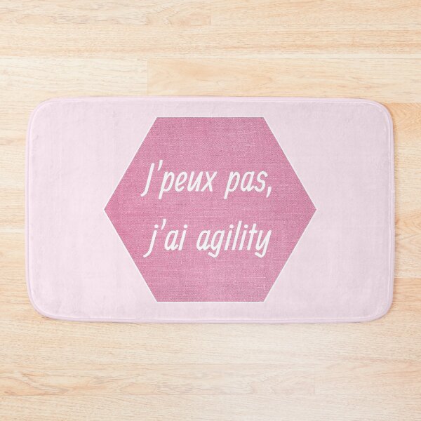 Item preview, I can't, I have agility in a pink hexagon for agility and dog enthusiasts designed and sold by PausePapote.