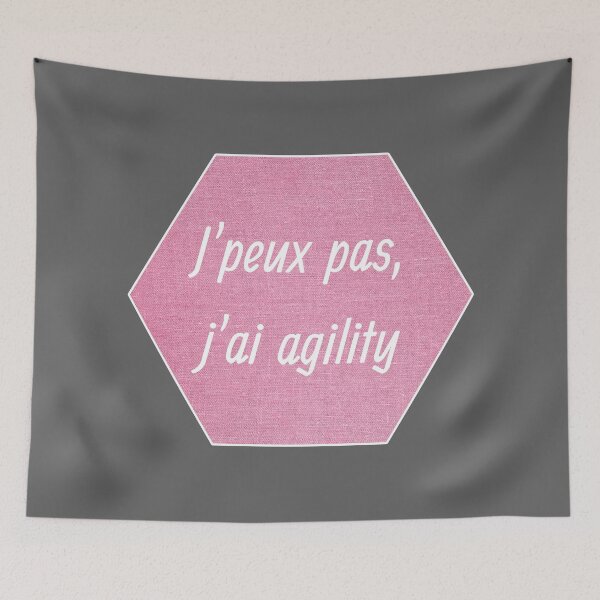 Item preview, I can't, I have agility in a pink hexagon for agility and dog enthusiasts designed and sold by PausePapote.
