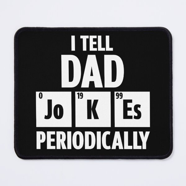 Item preview, I Tell Dad Jokes Periodically - White designed and sold by lunacarter.