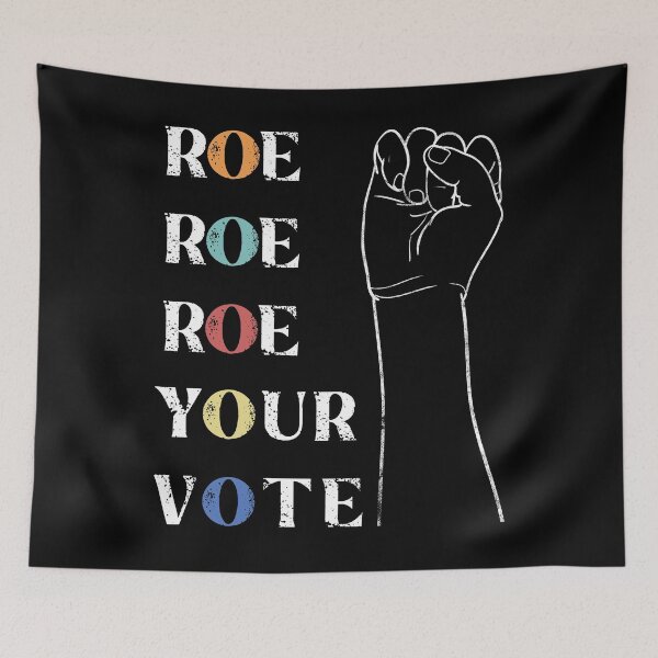 Aperçu de l'œuvre Roe Your Vote Pro Choice Women's Rights levant le poing pour montrer la volonté Vintage Retro créée et vendue par hadkhanong.