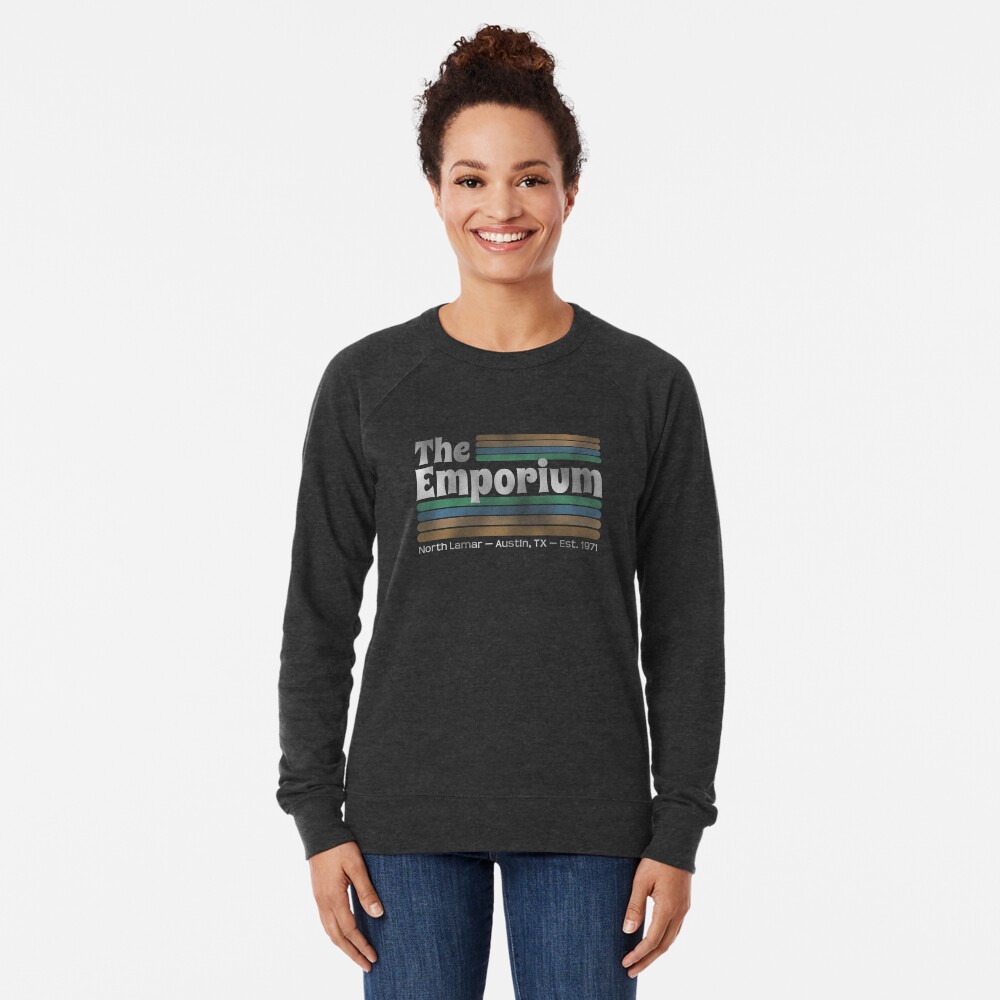 The Emporium (Dazed and Confused) Lightweight Sweatshirt