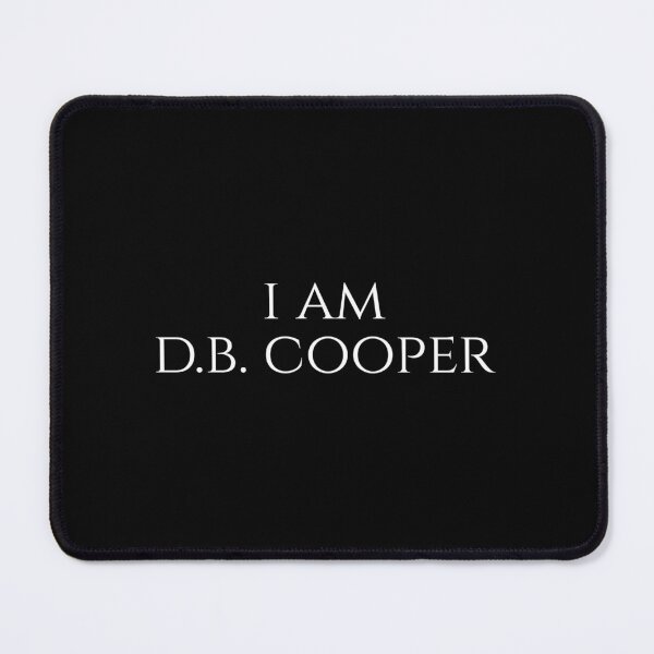 Item preview, I am DB Cooper designed and sold by Denti Kanys ⭐⭐⭐⭐⭐.
