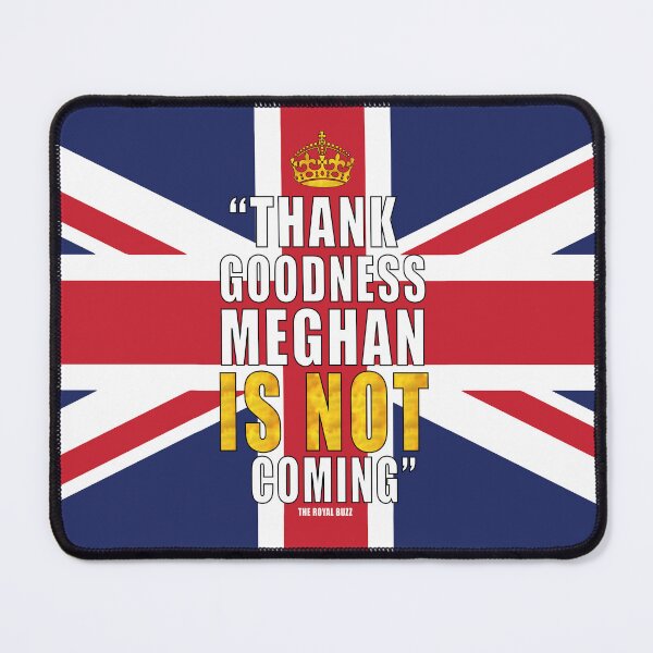 Item preview, Thank Goodness Meghan is not Coming designed and sold by Karo Art.