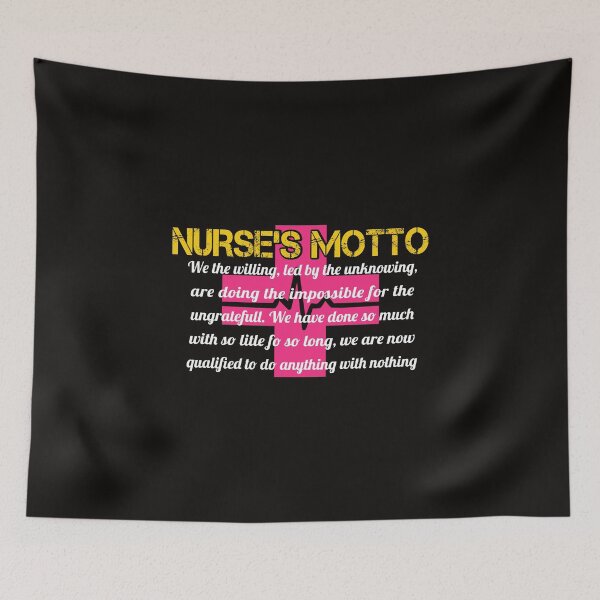Item preview, NURSE'S MOTTO best seller designed and sold by DDesigner.